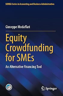 Equity Crowdfunding for SMEs: An Alternative Financing Tool